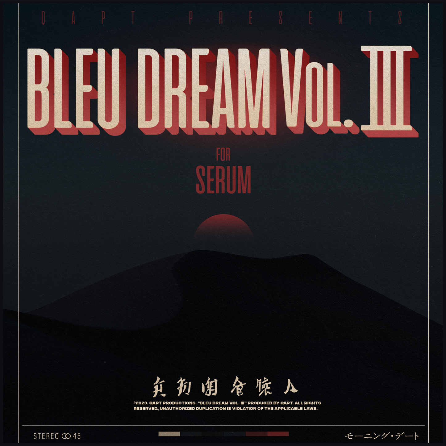 BLEU DREAM Vol. III for SERUM