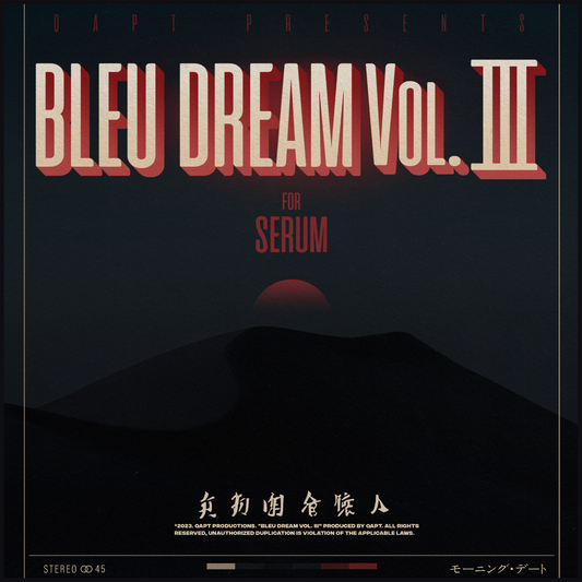 BLEU DREAM Vol. III for SERUM