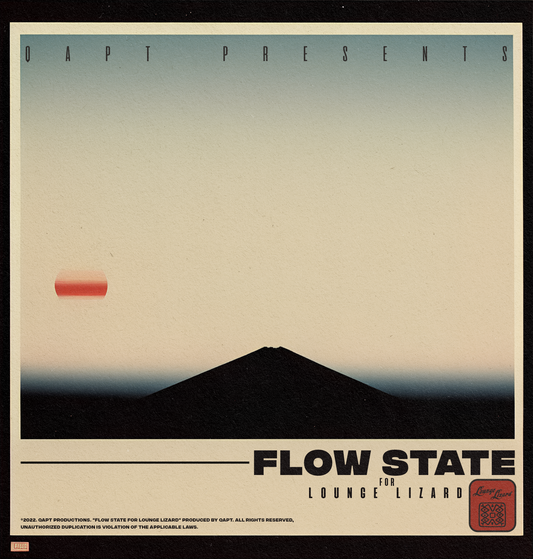 FLOW STATE for LOUNGE LIZARD EP-4